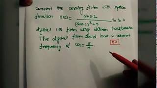 Bilinear transformation method based problem in Digital Signal processing Important problem [upl. by Nipahc182]