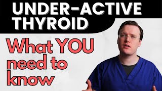 Hypothyroidism  UnderActive Thyroid  What All Patients Need to Know [upl. by Introc]