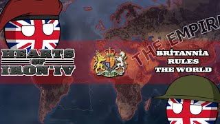 HoI4 Challenge UK  Imperial Federation  One Empire and New World Order  Achievement [upl. by Anid]