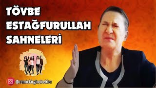 Nerimanın Tüm TÖVBE ESTAĞFURULLAH Sahneleri [upl. by Earlie254]