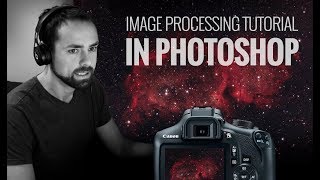 Astrophotography Image Processing Tutorial Photoshop [upl. by Ahsitneuq817]