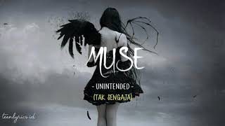 Muse  Unintended Lirik Terjemahan Indonesia TEEN LYRICS ID [upl. by Etteragram]