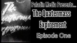 The Quatermass Experiment Ep One [upl. by Esoryram]