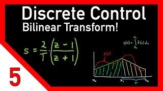 Discrete control 5 The bilinear transform [upl. by Rocco]