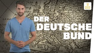 Der Deutsche Bund I musstewissen Geschichte [upl. by Rossi]