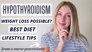 HYPOTHYROIDISM Weight Loss Diet Lifestyle Holistic [upl. by Liam452]