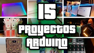 TOP 15 Proyectos con Arduino 2022 [upl. by Thetes]