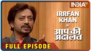 Irrfan Khan in Aap Ki Adalat Full Episode [upl. by Walters340]