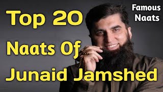 Top 20 Naats of Junaid Jamshed  2  Famous Naats  By Al Imaan Islamic [upl. by Attoynek136]