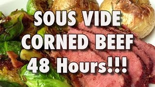 48 HOUR SOUS VIDE CORNED BEEF BEST EVER [upl. by Aelanej]