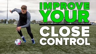 MASTER THE CLOSE CONTROL  Improve your football skills [upl. by Nov]