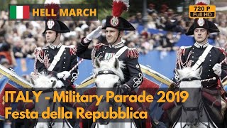 Hell March  Italian National Day Military Parade 2019  Festa della Repubblica 720P [upl. by Currier]