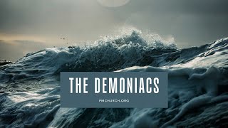 The Demoniacs [upl. by Noside194]