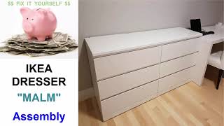 IKEA quotMALMquot Dresser Assembly [upl. by Yrrag78]