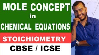 MOLE CoNcEpT  STOICHIOMETRY  Class X  XI  XII  CBSE ICSE [upl. by Elocan560]