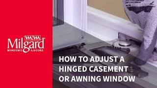 How To Adjust a Hinged Casement Window [upl. by Ecnirp285]