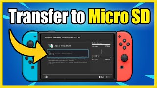 How to Transfer Nintendo Switch Games amp Apps to Micro SD Card Fast Method [upl. by Assirralc596]