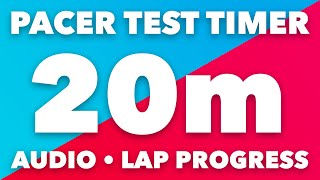 PACER Test Timer  20m  Audio Levels Lap Pace Indicator  No Music  Beep Test Timer [upl. by Crescint]