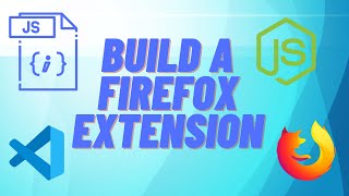 Build a Firefox Extension from Scratch [upl. by Nithsa501]