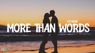 Extreme  More Than Words Lyrics [upl. by Nnaerb]