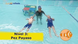 ¡La mejor CLASE DE NATACIÓN Conoce el nivel PEZ PAYASO [upl. by Borchers876]