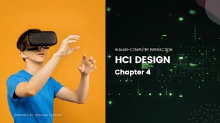 HumanComputer Interaction Chapter 4 HCI Design [upl. by Soilissav]