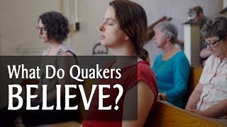 What Do Quakers Believe [upl. by Daas]