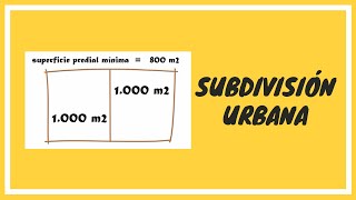 Subdivisión de terrenos urbanos [upl. by Adianez]