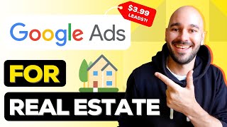 Google Ads For Realtors 2021 StepbyStep [upl. by Aillil]