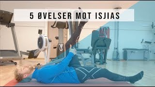 5 Øvelser mot Isjias og Isjialgi [upl. by Carlina]