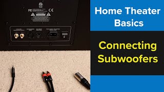 How to Setup a Subwoofer  Home Theater Basics [upl. by Opiuuk]