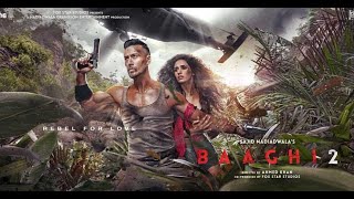 Baaghi 2 बागी 2 movie best facts and review [upl. by Dorolisa238]