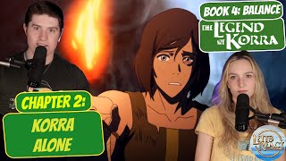 Nice to See You Again Twinkletoes  Legend of Korra Book 4 Reaction  Chapter 2 quotKorra Alonequot [upl. by Donaghue]