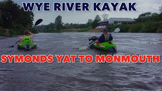 SYMONDS YAT TO MONMOUTH  WYE RIVER KAYAK [upl. by Pahl]