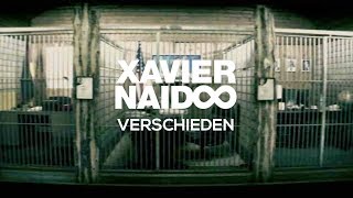 Xavier Naidoo  Verschieden Official Video [upl. by Rance]