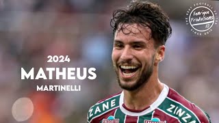 Matheus Martinelli ► Fluminense FC ● Goals and Skills ● 2024  HD [upl. by Ahsieym]