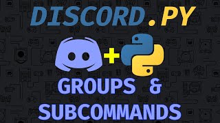 Python Discord Bot  Groups amp Subcommands [upl. by Epilihp678]