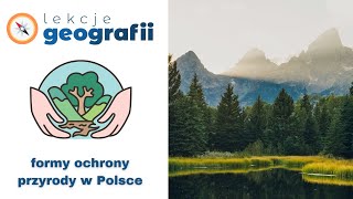 82 Formy ochrony przyrody w Polsce [upl. by Calvano]