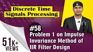 Problem 1 Impulse Invariance Method in Digital IIR Filter  Discrete Time Signal Processing [upl. by Illil]