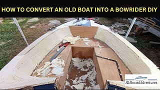 Boat conversion into Bowrider [upl. by Eardnoed402]