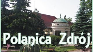 Polanica Zdrój atrakcje miasta [upl. by Eanahc]