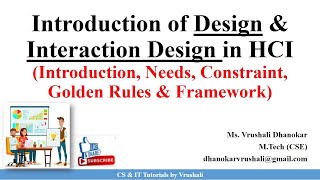 HCI 41 Design amp Interaction Design Process  Golden Rules amp Framework  HCI [upl. by Norga]