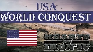 Hearts of Iron IV USA world conquest 1 [upl. by Ailati669]