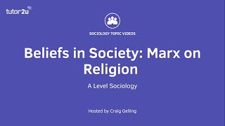 Marx on Religion  Beliefs in Society  ALevel Sociology [upl. by Uwton]