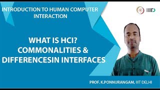 What is HCI Commonalities amp Differences in Interfaces [upl. by Savil]