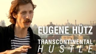 Eugene Hütz Transcontinental Hustle [upl. by Tommie]