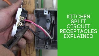 Kitchen Split Circuit Receptacles Explained [upl. by Butcher]