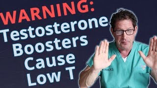 Testosterone Boosters Cause Low T Warning [upl. by Tenrag]