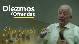 Primicias diezmos y ofrendas  Eliseo Duarte [upl. by Elspet]