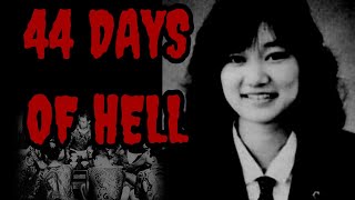 44 Days of Hell  Junko Furuta Story [upl. by Onivag]